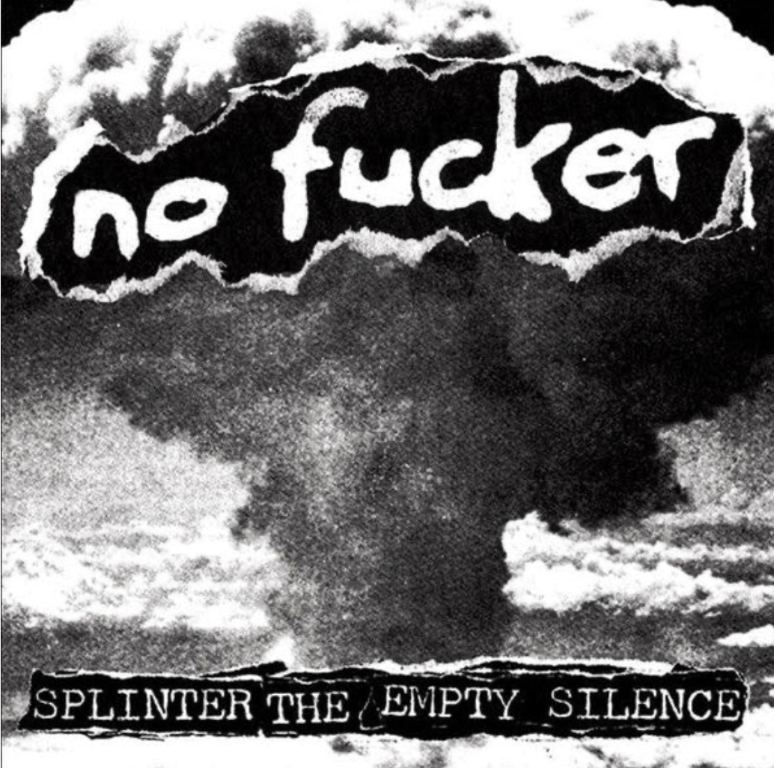 No Fucker - Splinter The Empty Silence LP